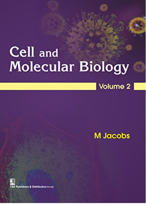 Cell and Molecular Biology, Volume 2 with 11 color plates (PB)
